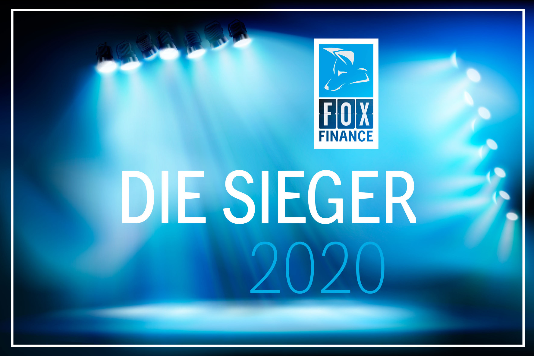 Der FOX FINANCE 2020 ist entschieden